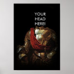 CROP YOUR PHOTO-FILL IN THE HEADLESS KNIGHT POSTER posters
