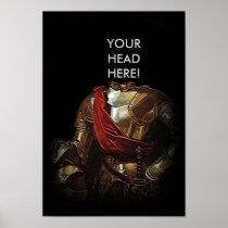 CROP YOUR PHOTO-FILL IN THE HEADLESS KNIGHT POSTER