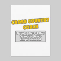 Cross Country Coach .. You're Impressed Post Cards