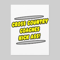 Cross Country Coaches Kick Ass! Post Card