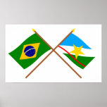Crossed Flags of Brazil and Roraima Poster