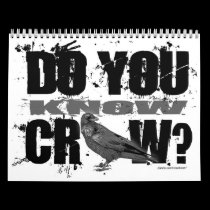 CROW KNOW ITS A NEW YEAR calendars