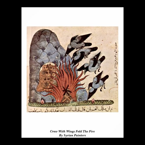 Crow With Wings Fold The Fire By Syrian Painters Poster