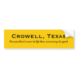 Crowell, Texas Bumper Stickers