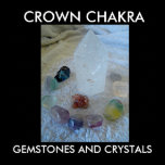CROWN CHAKRA , GEMSTONES AND CRYSTALS posters