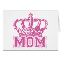 Crown Mom Greeting Cards