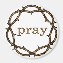 Crown of Thorns Lenten PRAY Magnet magnets