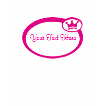 Crown Template - Add Your Own Text t-shirts