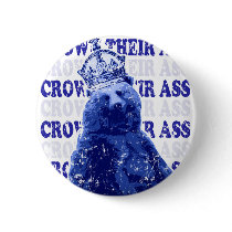 Crown their ass button