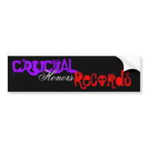 Crucial, Honors, Records bumper stickers by crucialhonorsrecords Crucial, Honors, Records bumper stickers