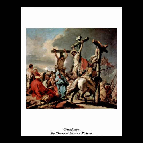 Crucifixion By Giovanni Battista Tiepolo Print