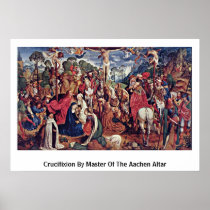 Crucifixion By Master Of The Aachen Altar Posters