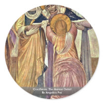 Crucifixion: The Marian Detail By Angelico Fra Round Stickers