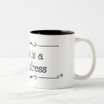 "Cruel Mistress" Mug