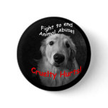 Cruelty Hurts Button