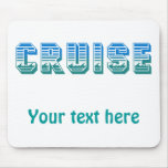 Cruise Mousepad