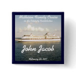 Cruise Name Badge - X Ship Pinback Button
