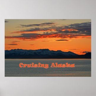Cruising Alaska / Vivid Orange Sunset Poster