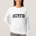 CRUNK for the Ladies. t-shirts