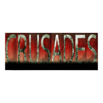 Crusades posters by webavt Crusades posters