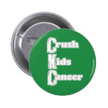 "Crush Kids Cancer" Green Button buttons