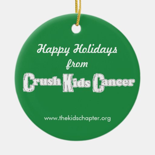 Crush Kids Cancer Ornament