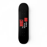 Cry "Havoc!" and Let Slip the Dogs of War Skate Board Decks