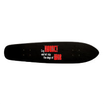 Cry "Havoc!" and Let Slip the Dogs of War Skateboard Deck