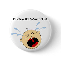 Cry if I want to buttons by fujianboy Cry if I want to buttons