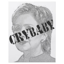 Crybaby - Hillary Clinton Personalized Flyer