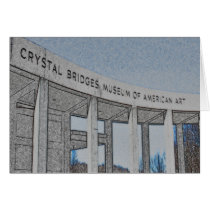 Crystal Bridges Museum of American Art - Bentonvil cards