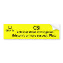 CSI - a GEEK TV bumper sticker bumper stickers