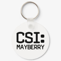CSI Mayberry keychains by LabelMeHappy CSI Mayberry keychains