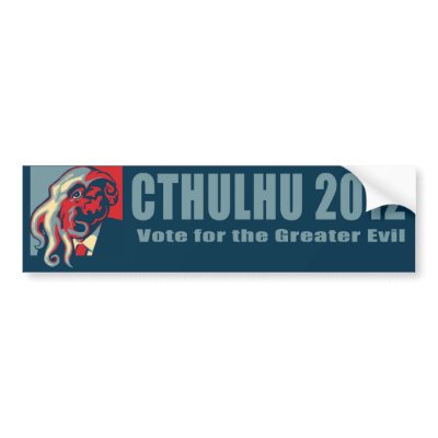 Cthulhu for President-2012 Bumper Stickers