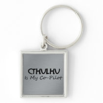 Cthulhu Is My Co-Pilot Keychains