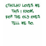 Cthulhu Loves Me T Shirt