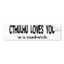 Cthulhu Loves You bumper stickers by godless_heathen Cthulhu Loves You bumper stickers