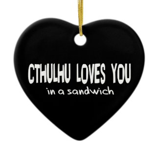 Cthulhu Loves You ornament