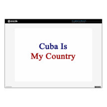 Cuba Is My Country Skin For Laptop