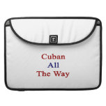 Cuban All The Way Sleeve For MacBooks