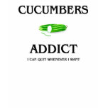 Cucumbers Addict Tee Shirts