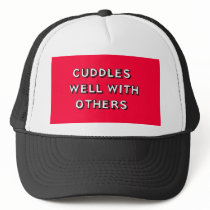 Cuddles Well With Others Hat