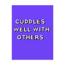 Cuddles Well With Others postcards