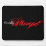 Cuddly Strumpet Mouse Pad