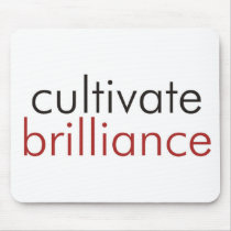 cultivatebrillianceTS mousepads by ziascott cultivatebrillianceTS mousepads