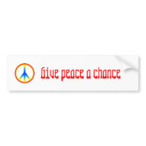 culture_peace_sign, Give peace a chance bumper stickers