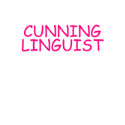 CUNNING LINGUIST t-shirts