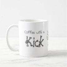 Cup - Kickin Coffee Mug