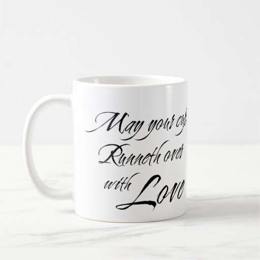CUP RUNNETH OVER WITH LOVE custom photo bridal Coffee Mug