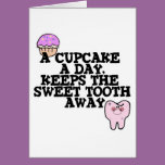 Cupcake A Day Sweet Tooth Away
